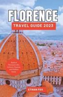 Florence Travel Guide 2023