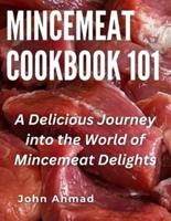 Mincemeat Cookbook 101