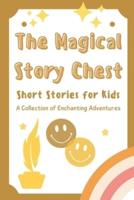 The Magical Story Chest