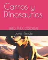 Carros Y DInosaurios