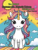 The Official Supreme Ms. Majestic Unicorn Coloring Book