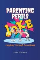 Parenting Perils