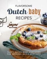 Flavorsome Dutch Baby Recipes