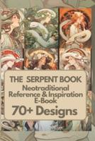 The Serpent Art & Tattoo Reference Book