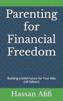 Parenting for Financial Freedom