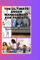 The Ultimate Anger Management for Parents