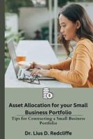 Asset Allocation for Your Small Business Portfolio