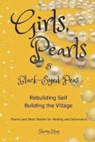Girls, Pearls and Black-Eyed Peas