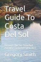 Travel Guide To Costa Del Sol
