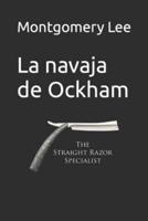 La Navaja De Ockham