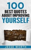 100 Best Quotes About Improving Yourself