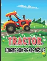 Tractor Coloring Book for Kids Ages 4-8