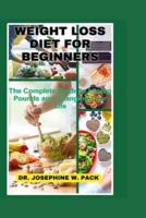 Weight Loss Diet for Beginners