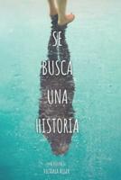 Se Busca Una Historia