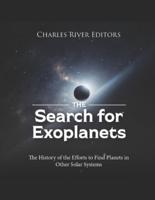 The Search for Exoplanets