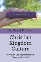 Christian Kingdom Culture