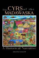 The Cyrs of the Madawaska