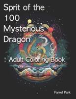 Sprit of the 100 Mysterious Dragon