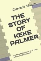 The Story of Keke Palmer