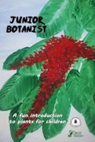 Junior Botanist