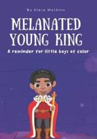 Melanated Young King