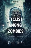 Cyclist Among Zombies