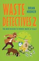 Waste Detectives 2