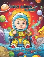 Ugly Babies In Space