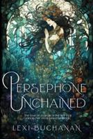 Persephone Unchained