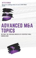 Advanced M&A Topics