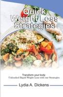 Quick Weight Loss Strategies