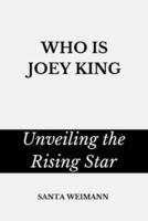 Who Is Joey King