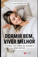 Dormir Bem, Viver Melhor