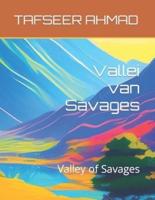 Vallei Van Savages