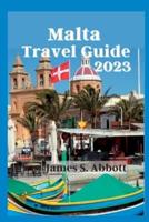 Malta Travel Guide 2023