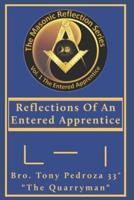 Reflections Of An Entered Apprentice