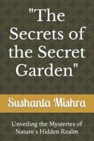 "The Secrets of the Secret Garden"
