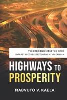 Highways to Prosperity