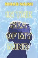 In the Sea of My Mind