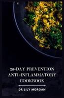 28-Day Prevention Anti-Inflammatory Cookbook