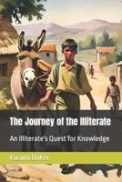 The Journey of the Illiterate