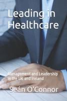 Leading in Healthcare