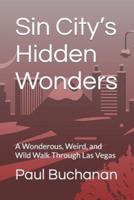 Sin City's Hidden Wonders