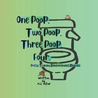One Poop, Two Poop, Three Poop, Four.