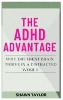 The ADHD Advantage