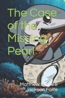 The Case of the Missing Pearl