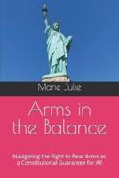Arms in the Balance