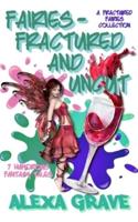 Fairies - Fractured and Uncut