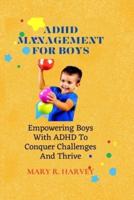 ADHD Management for Boys