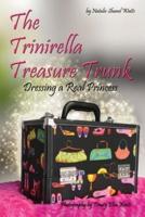 The Trinirella Treasure Trunk
